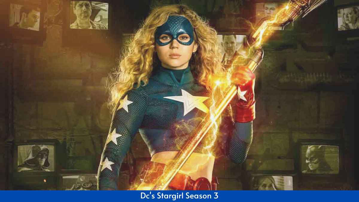 Cô Gái Thiên Tinh (Phần 3) - DC's Stargirl (Season 3)