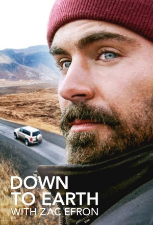 Du hí cùng Zac Efron (Phần 1) - Down to Earth with Zac Efron (2020)