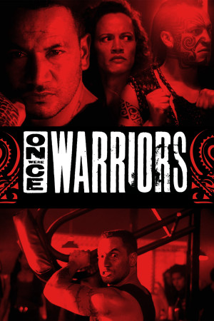 Once Were Warriors - Once Were Warriors (1994)